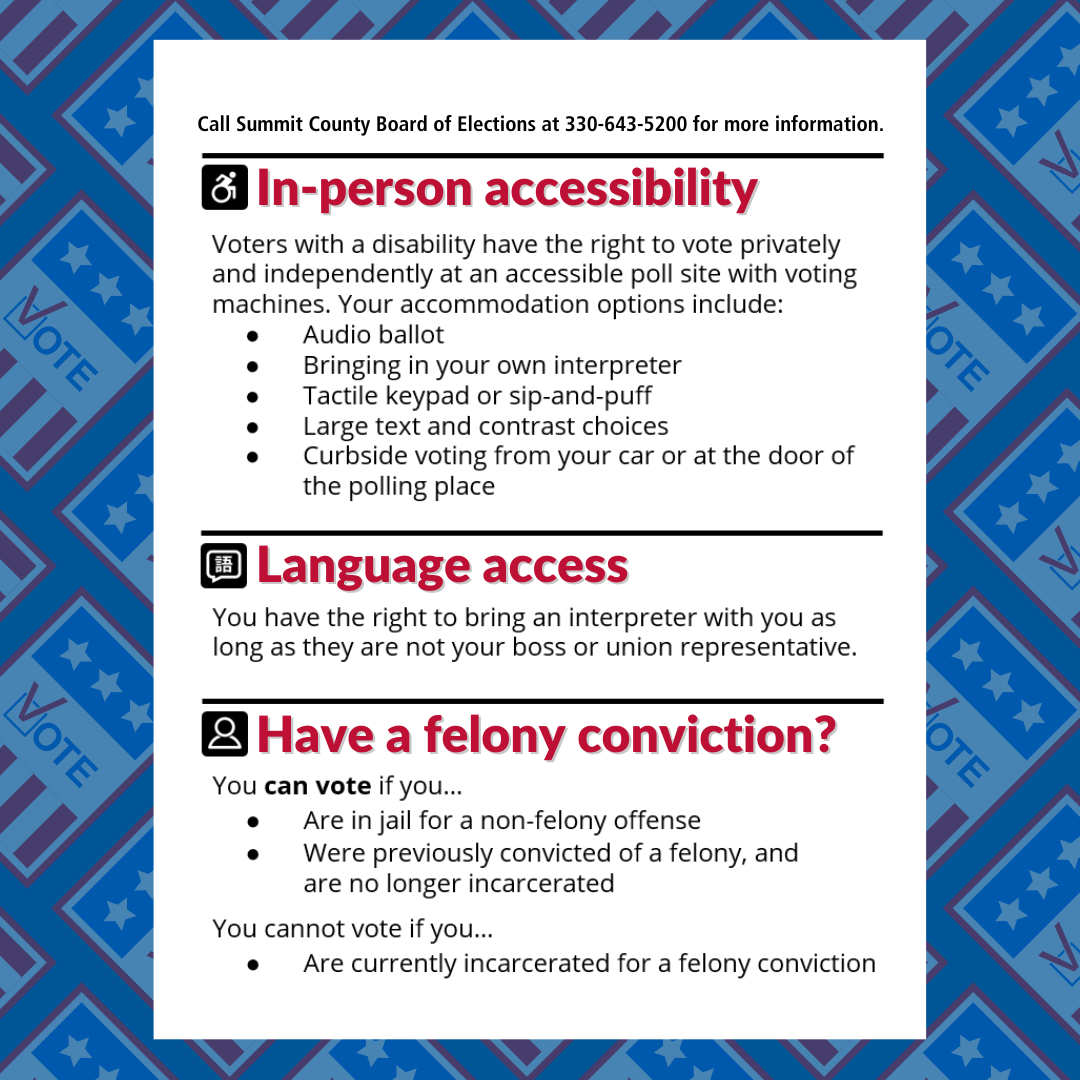 In-person accessibility, language access, have a felony conviction?