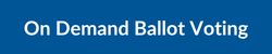 on demand ballot voting
