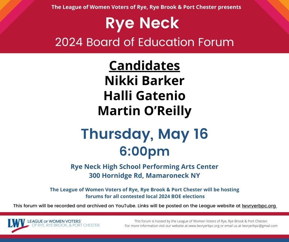 Rye Neck 2024 BOE forum