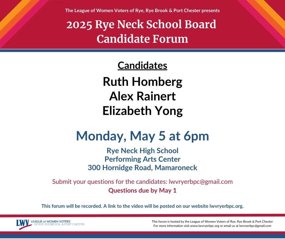 2025 Rye Neck School Board Candidate Forum