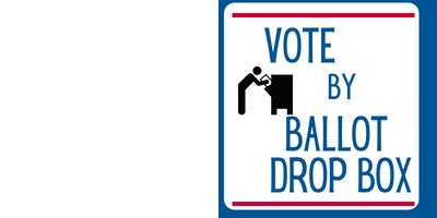 Vote By Ballot Drop Box on blue background with image of Vote By Mail ballots and official drop box