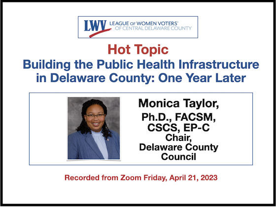 Hot Topic: Building the Public Health Infrastructure in Delaware County: One Year Later