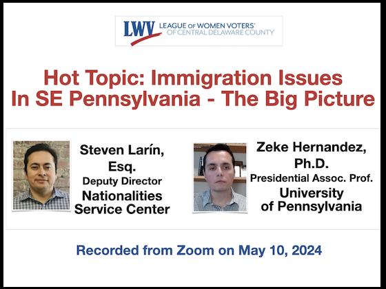 Hot Topic- Immigration Issues in SE Pennsylvania: The Big Picture
