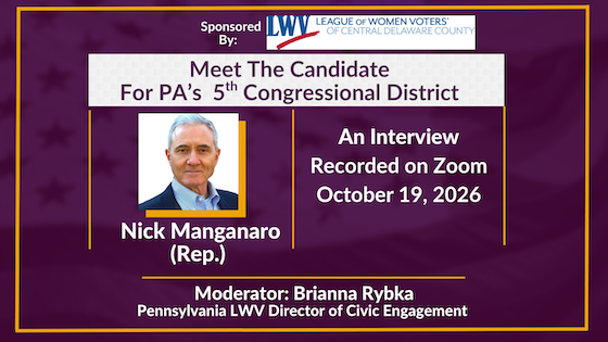 Meet The Candidate for PA's Congressional 5th Congressional District - Nick Manganaro