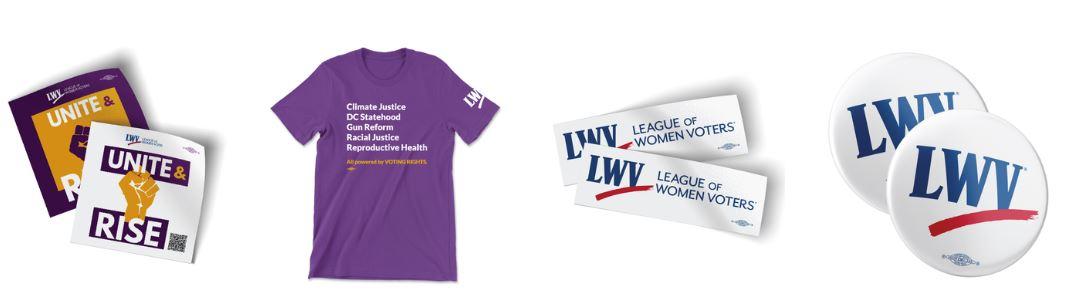 Four LWV merchandise samples show - t-shirt, buttons, labels, etc.