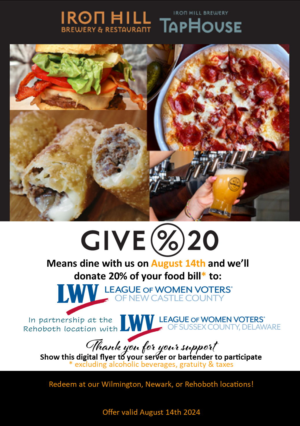 Fundraiser flier: dine at Iron Hill (Wilmington, Newark or Rehoboth locations) on August 14th and we'll donate 20% of your food bill to LWV