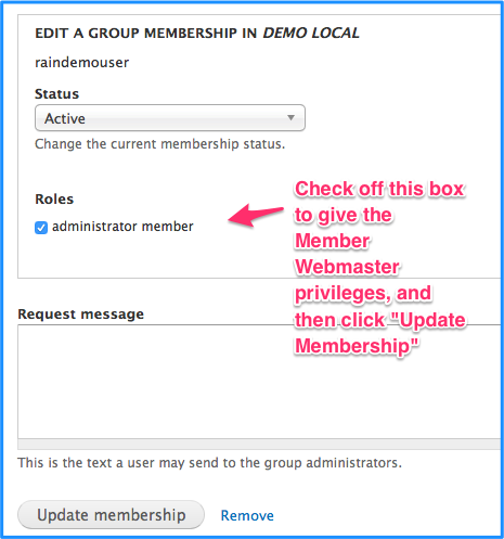 check the checkbox labeled administrator member and then click the button update membership