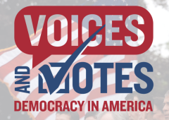 Voices and Votes Democracy in America in red and blue text