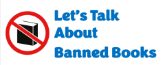 Let's Talk Banned Books
