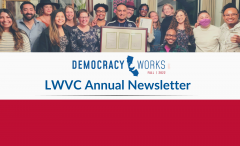 LWVC Annual Newsletter, Democracy Works (Fall 2022 issue)