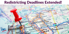 redistricting deadlines extended in California