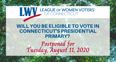 Connecticut Presidential Primary Voter Elegibility August 11 Image