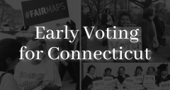 Early Voting for Connecticut Banner