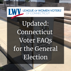 Updated Connecticut Voter FAQs for General Election image
