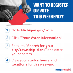 Want to register or vote this weekend?
