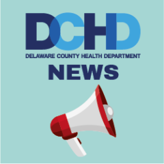Delaware County Health Department DCHD News