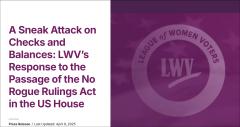 LWV’Response to No Rogue Rulings Act in the US House