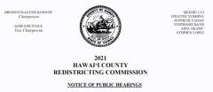 2021 Hawaii County Redistricting Commission - Public Notice Heading