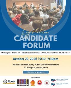 Legislative Candidate Forum October 20th 5:30 Akron Public Library