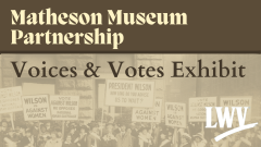 Matheson Museum Partnership Voices & Votes Exhibit in brown/yellow text over historic womens march image in background