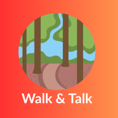 Walk & Talk