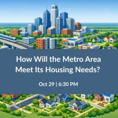 How Will the Metro Area Meet its Housing Needs?