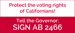 AB2466, Governor Jerry Brown, California, voting rights, league of women voters, grassroots advocacy