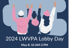 2024 LWVPA Lobby Day