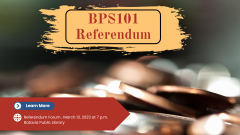 BPS101 Referendum Forum