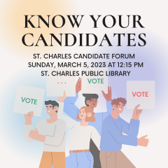 St Charles Consolidated Election Candidate Forum