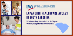 Expanding Healthcare Access in South Carolina, Part 2