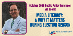 public policy luncheon graphic with title: Media Literacy and Why It Matters During Election Season