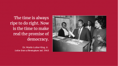 Image of Martin Luther King Jr casting a ballot with quote from Letter from a Birmingham Jail