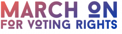 March On for Voting Rights event logo