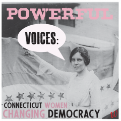 LWV Norwalk Event Image for Powerful Voices CT women Changing Democracy