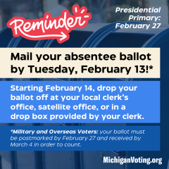 return your absentee ballot by february 13