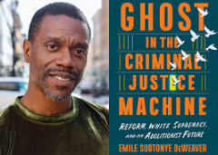 Ghost in the Criminal Justice Machine (book cover shown)
