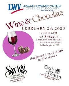 LWVNCC Wine & Chocolate February 28, 2026 3pm to 5pm at Swigg in Independence Mall.