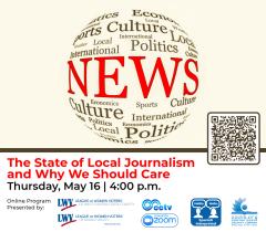 The State of Local Journalism - Community Conversation