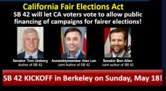 SB42 California Fair Elections Act kickoff