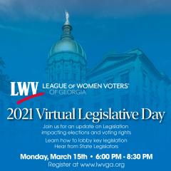 Virtual Legislative Day, Legislative Day, Lobby Day, Legislators, League of Women Voters of Georgia