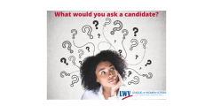 what would you ask a candidate?