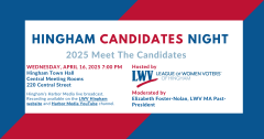 2025 Hingham Candidates Night