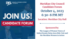 2023 Meridian Idaho City Council Candidate Forum