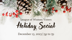 2023 League of Women Voters of Pocatello Holiday Social