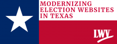 Modernizing Texas Election Websites graphic