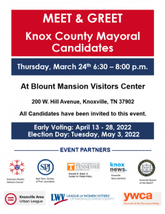 Meet and Greet Knox County Mayoral Candidates 03242022