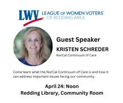Announcement for meeting on April 24 at Noon with guest speaker Kristen Schreder at Redding Library, Community Room