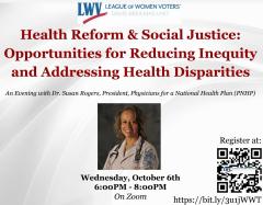 Health Reform & Social Justice: Opportunities for Reducing Inequity and Addressing Health Disparities