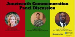 Juneteenth Commemoration Panel Discussion on Mass Incarceration and Criminal Justice Reform